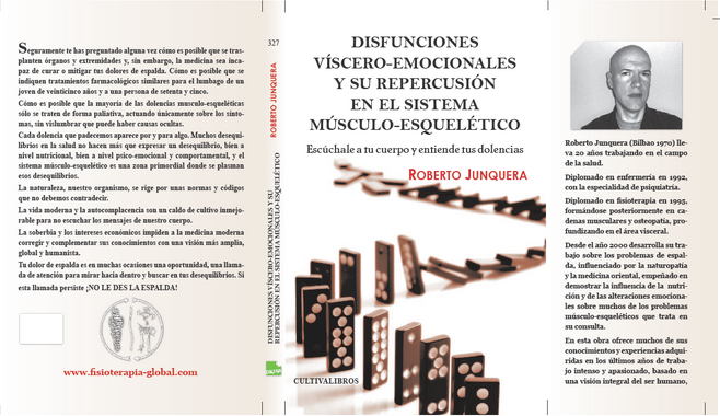 Disfunciones víscero-emocionales y su repercusión en el sistema músculo-esquelético. (orientado a profesionales)